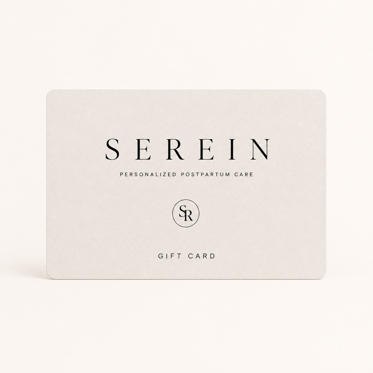 S E R E I N | Gift Card
